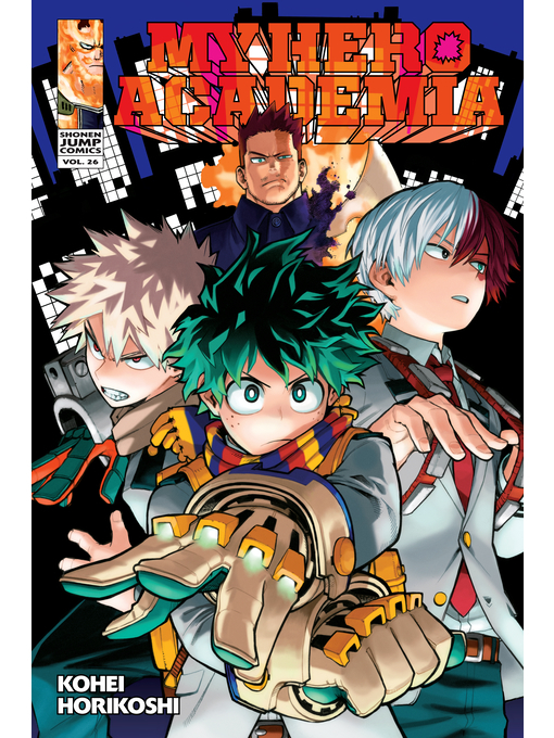 Title details for My Hero Academia, Volume 26 by Kohei Horikoshi - Available